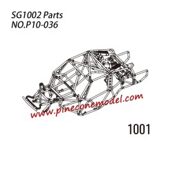 P10-036 1001 Roll cage assembly Parts For SG-1002 / SG-1002SE SG-RC Truck