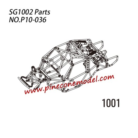 P10-036 1001 Roll cage assembly Parts For SG-1002 / SG-1002SE SG-RC Truck