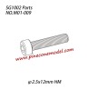 M01-009 Hexagon socket head cap machine screw (φ2.5x12mm HM) Parts For SG1002 / SG1002SE SG-RC Car