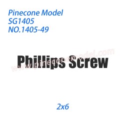 1405-49 Phillips screw (2x6) Parts For Pinecone Model SG-1405 RC Truck
